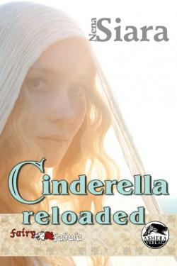 Ashera Verlag - Cover von Cinderella Reloaded