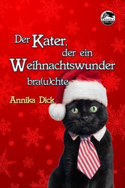 Ashera Verlag - Cover von Der Kater, der ein Weihnachtswunder bra(u)chte